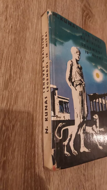 Senovės Graikijos legendos ir mitai - Nikolajus Kunas, knyga 3