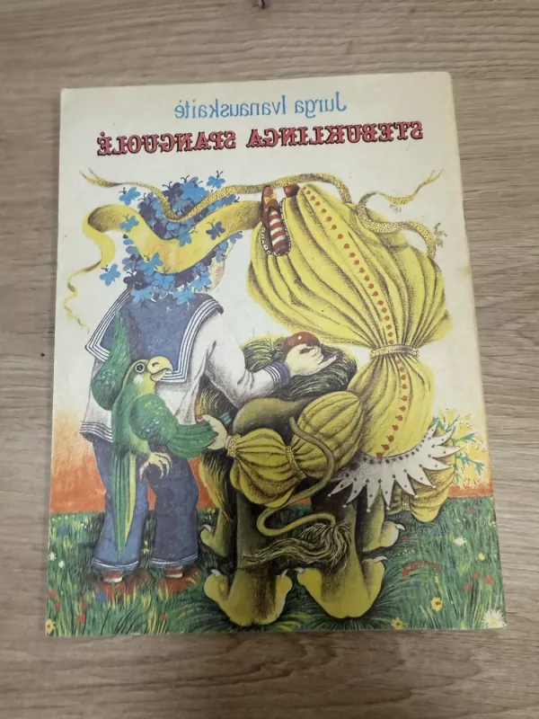 Stebuklinga spanguolė - Jurga Ivanauskaitė, knyga 3