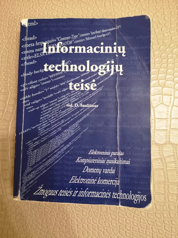 Informacinių technologijų teisė - Darius Sauliūnas, knyga 2