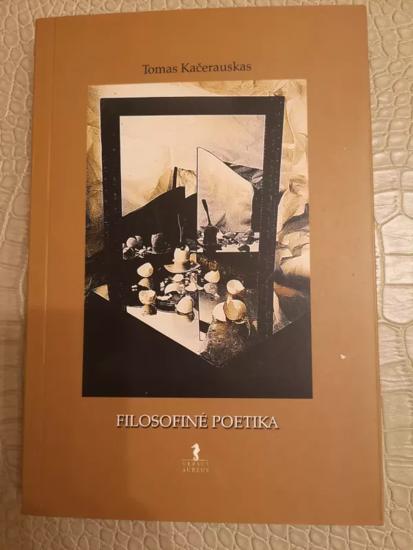 Filosofinė poetika - Tomas Kačerauskas, knyga 2