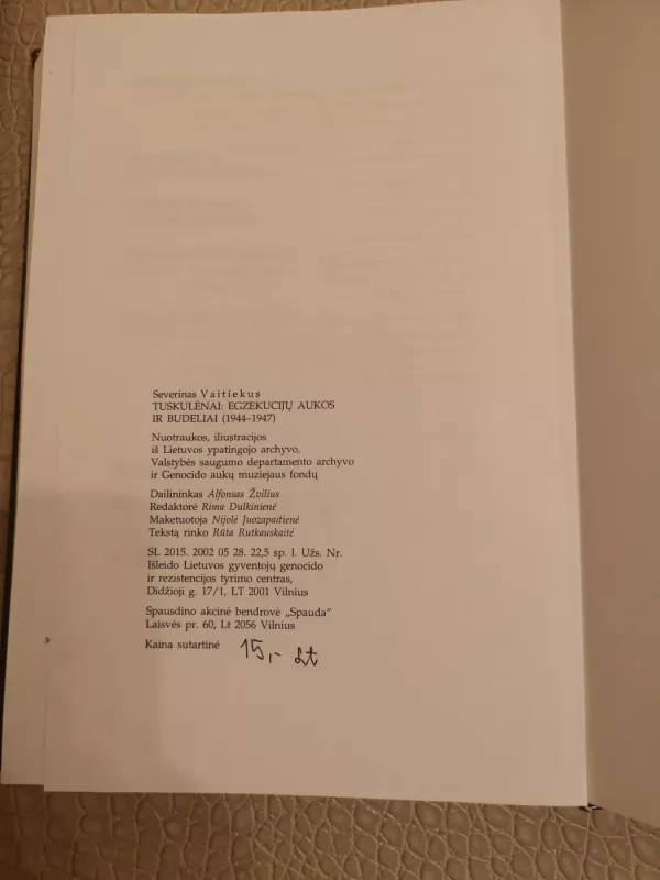 Tuskulėnai: egzekucijų aukos ir budeliai (1944-1947) – Severinas Vaitiekus - Severinas Vaitiekus, knyga 6