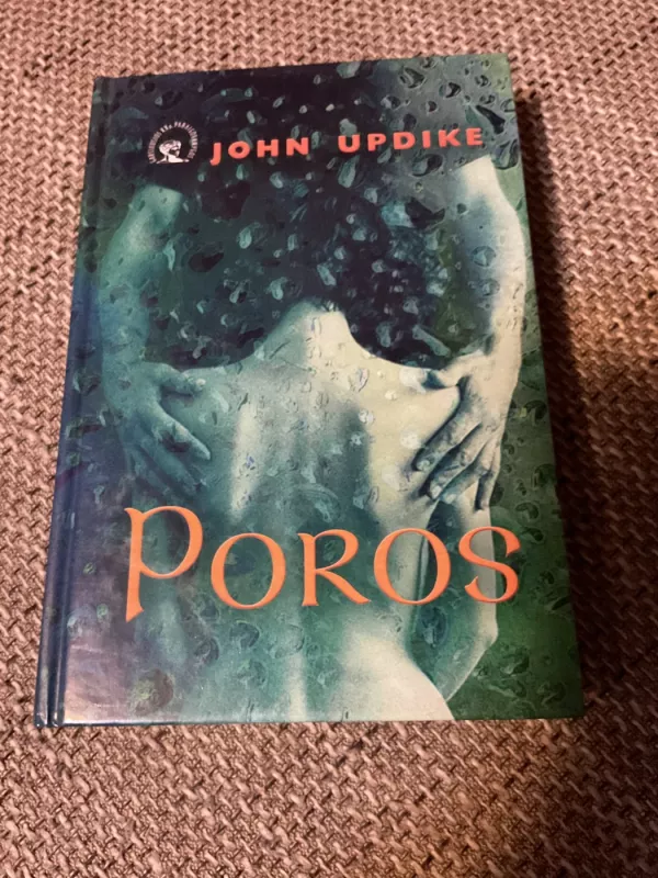 Poros - John Updike, knyga 2