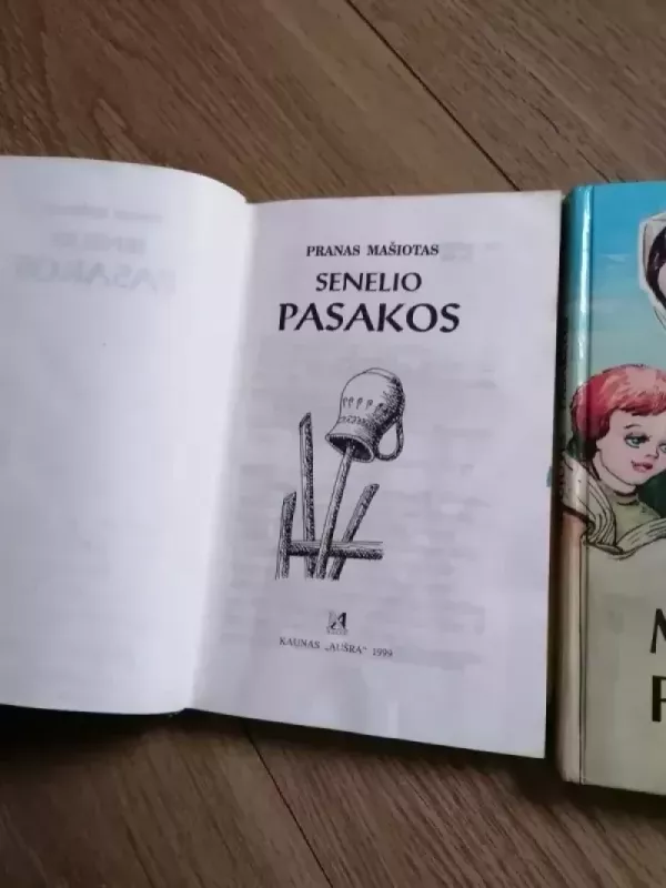 Senelio pasakėlės - Pranas Mašiotas, knyga 3