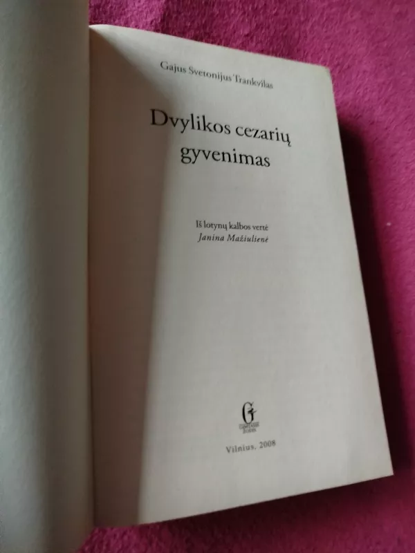 Dvylikos cezarių gyvenimas - Gajus Svetonijus Trankvilas, knyga 4