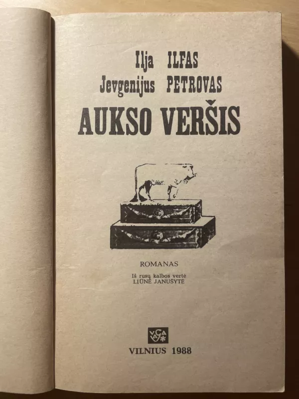 Aukso veršis - Ilja Ilfas, Jevgenijus  Petrovas, knyga 4
