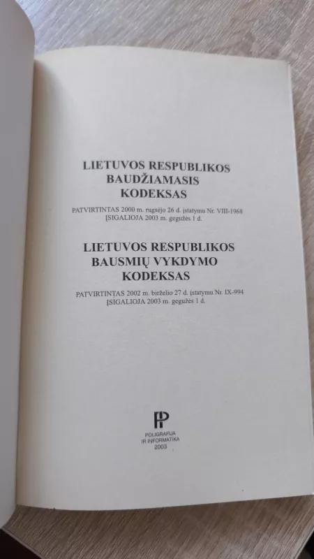Baudžiamasis kodeksas Bausmių vykdymo kodeksas - Lietuvos Respublika, knyga 5