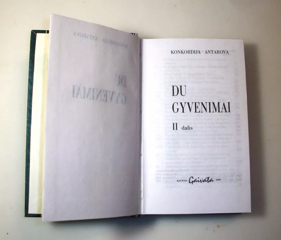 Du gyvenimai II dalis - Konkordija Antarova, knyga 6