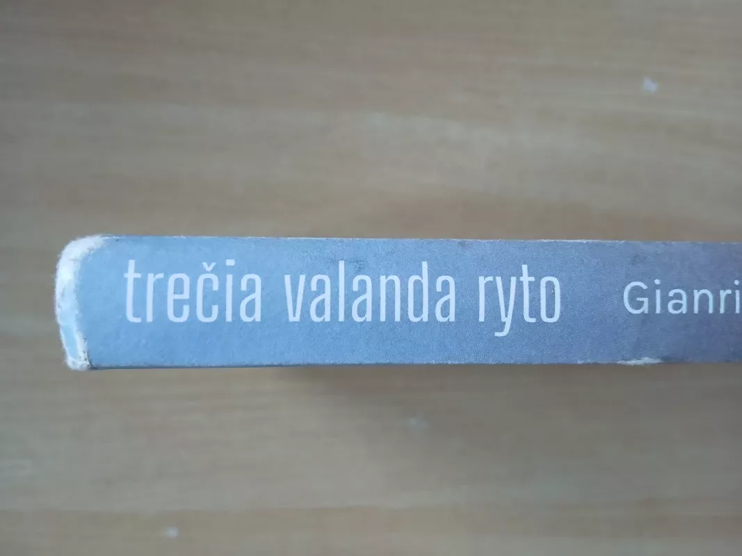 Trečia valanda ryto - Gianrico Carofiglio, knyga 3