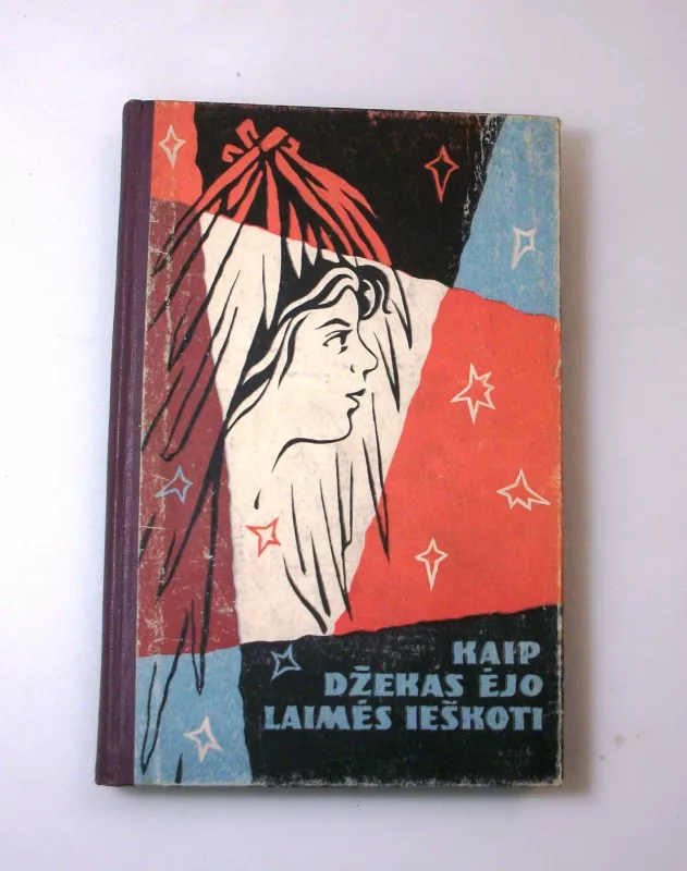 Kaip Džekas ėjo laimės ieškoti - Autorių Kolektyvas, knyga 2