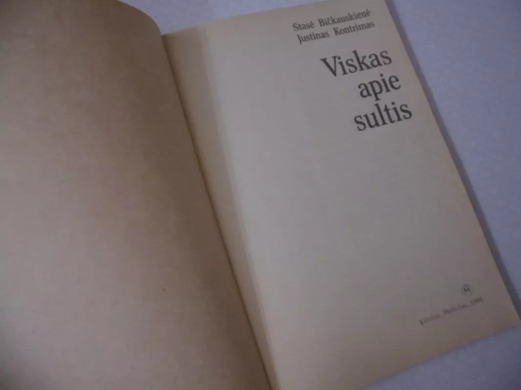 Viskas apie sultis - Stasė Bičkauskienė, Justinas  Kontrimas, knyga 3