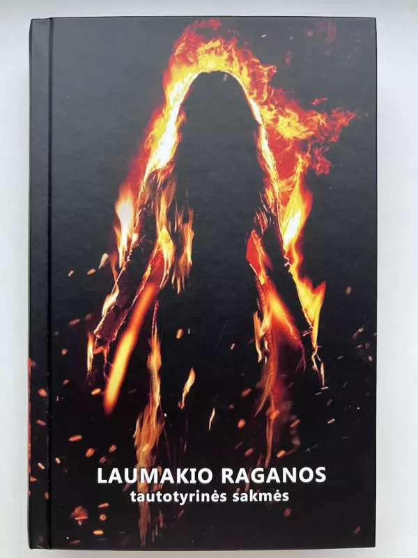 Laumakio raganos. Tautotyrinės sakmės - Rasa Ambraziejienė, knyga 2