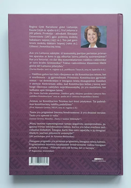 Lietuviais esame mes gimę, lietuviais norime ir būt. Pilietybės išsaugojimo pagrindai ir argumentai - Regina Gytė Narušienė, knyga 3