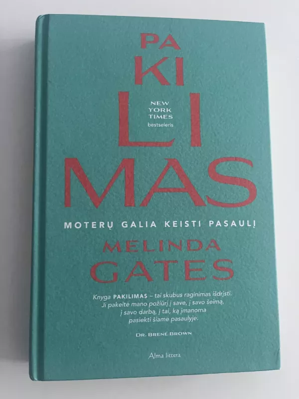 Pakilimas. Moterų galia keisti pasaulį - Melinda Gates, knyga 2