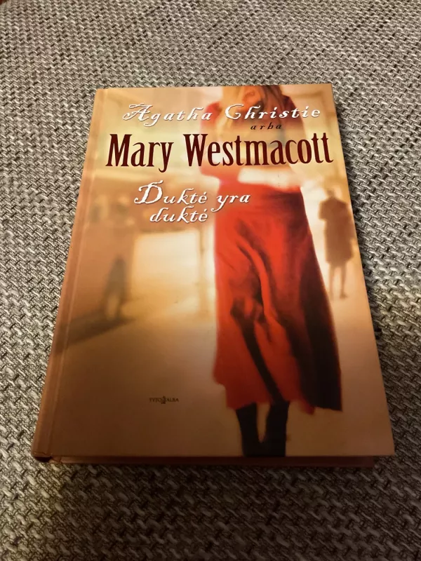 Duktė yra duktė - Agatha Christie, knyga 2