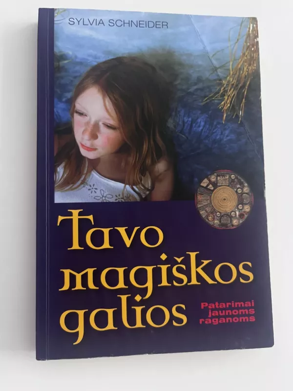 Tavo magiškos galios - Sylvia Scheider, knyga 2