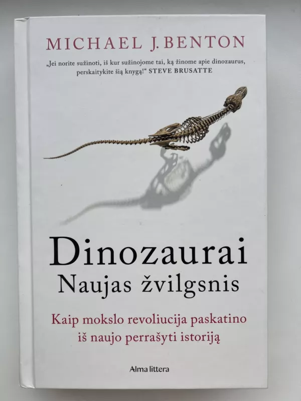 Dinozaurai. Naujas žvilgsnis - Michael J. Benton, knyga 2