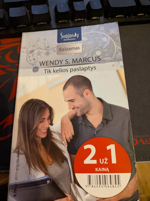 Tik kelios paslaptys - Wendy Marcus, knyga 3
