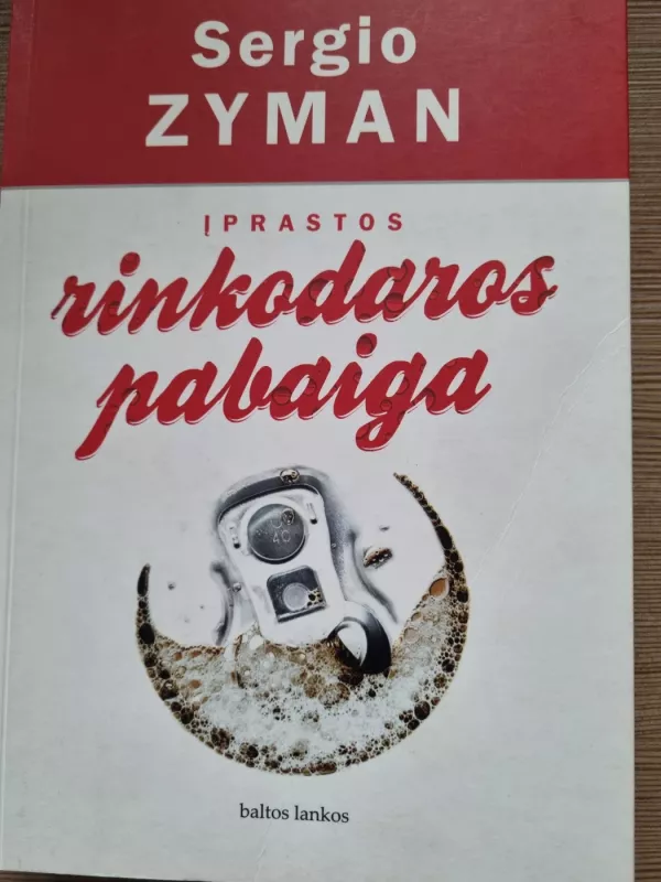 Įprastos rinkodaros pabaiga - Sergio Zyman, knyga 2