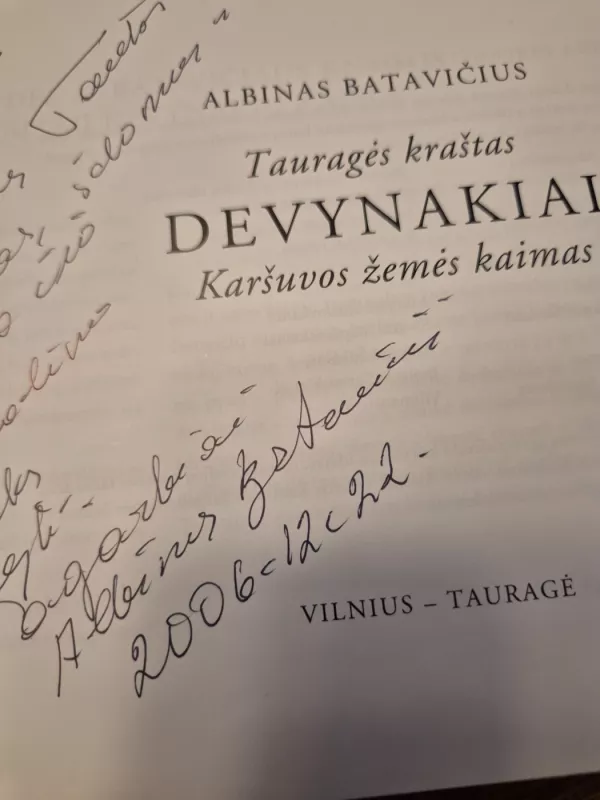 Tauragės kraštas. Devynakiai - Karšuvos žemės kaimas - Albinas Batavičius, knyga 4