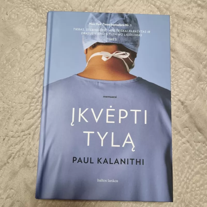 Įkvėpti tylą - Paul Kalanithi, knyga 2