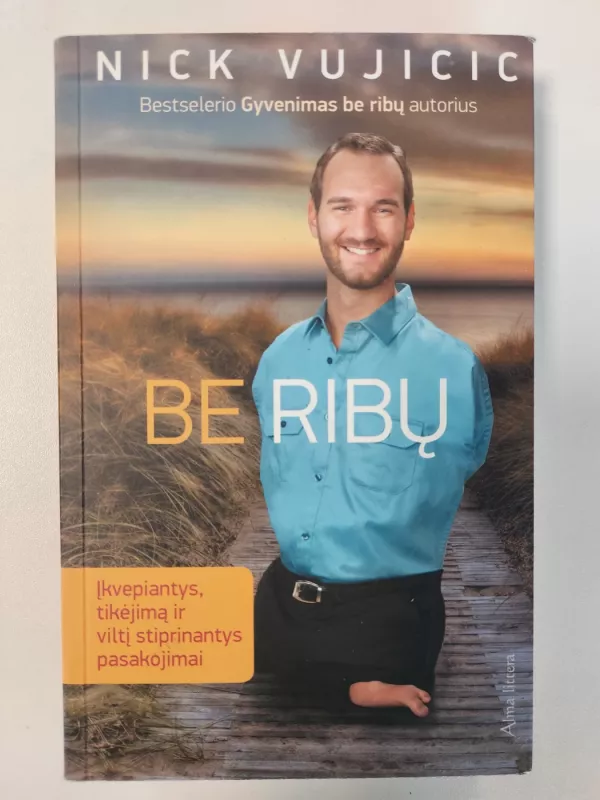 Be ribų - Nick Vujicic, knyga 2