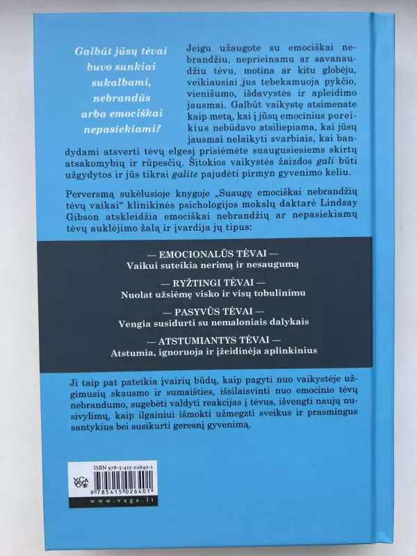 Suaugę emociškai nebrandžių tėvų vaikai - Lindsay C. Gibson, knyga 4