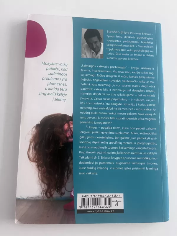 Laimingos vaikystės psichologija - Stephen Briers, knyga 3