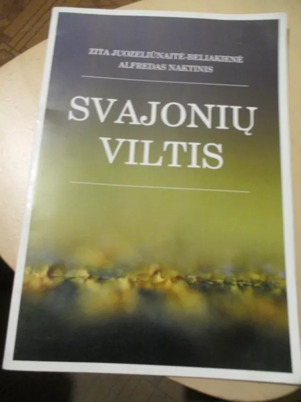 Svajonių viltis - alfredas naktinis, knyga 3