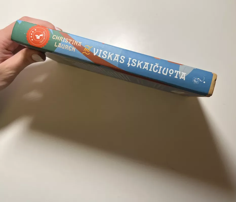 Ne viskas įskaičiuota - Christina Lauren, knyga 3