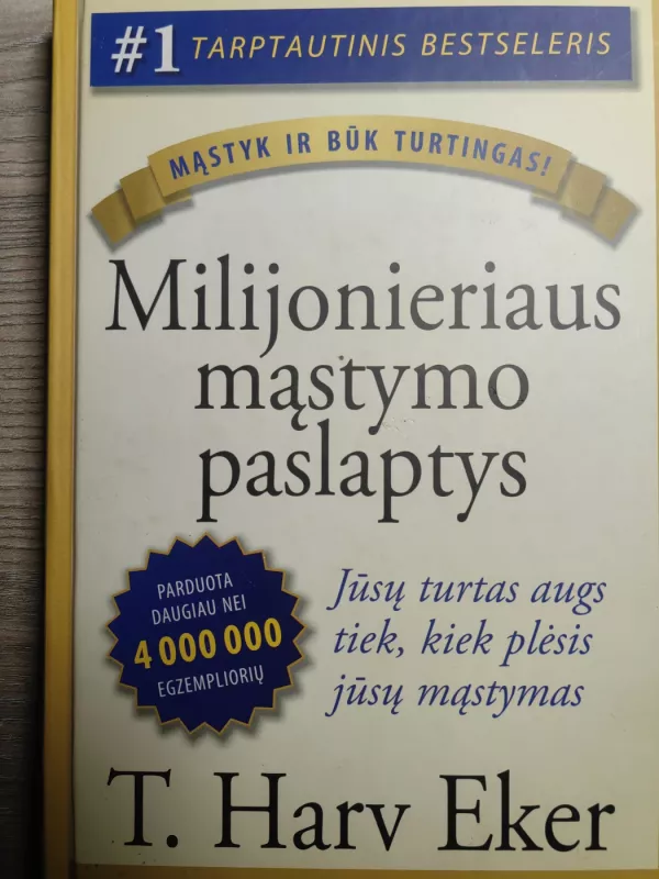 Milijonieriaus mąstymo paslaptys - T. Harv Eker, knyga 2