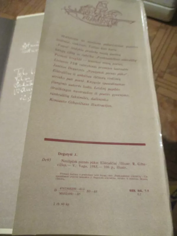 Neužpūsk pienės pūko - Janina Degutytė, knyga 4