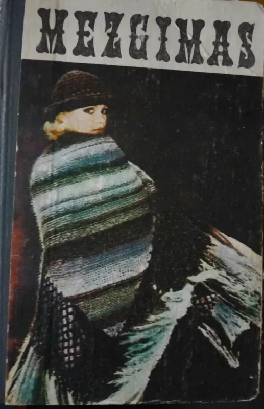 Mezgimas - K.V. Grefas, knyga 2