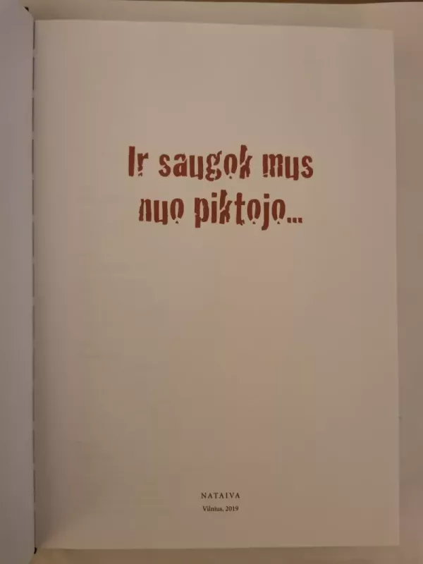 Ir saugok mus nuo piktojo - Rūta Janutienė, knyga 3