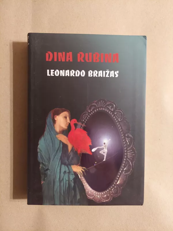 Leonardo braižas - Dina Rubina, knyga 2