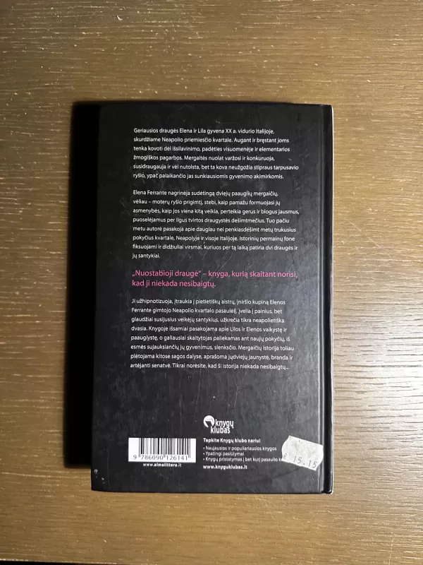 Nuostabioji draugė - Elena Ferrante, knyga 4