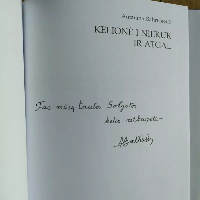 Kelionė į niekur ir atgal - Antanina Baltrušienė, knyga 3