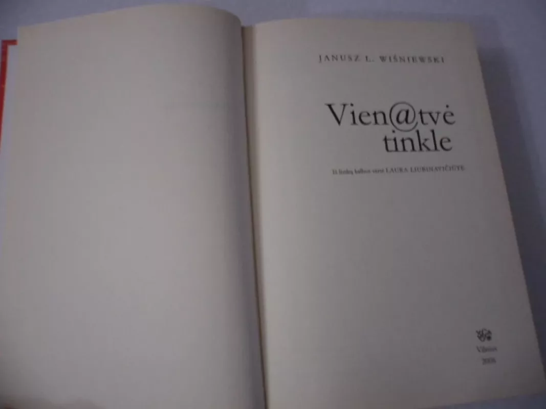 Vienatvė tinkle - Janusz L. Wisniewski, knyga 3