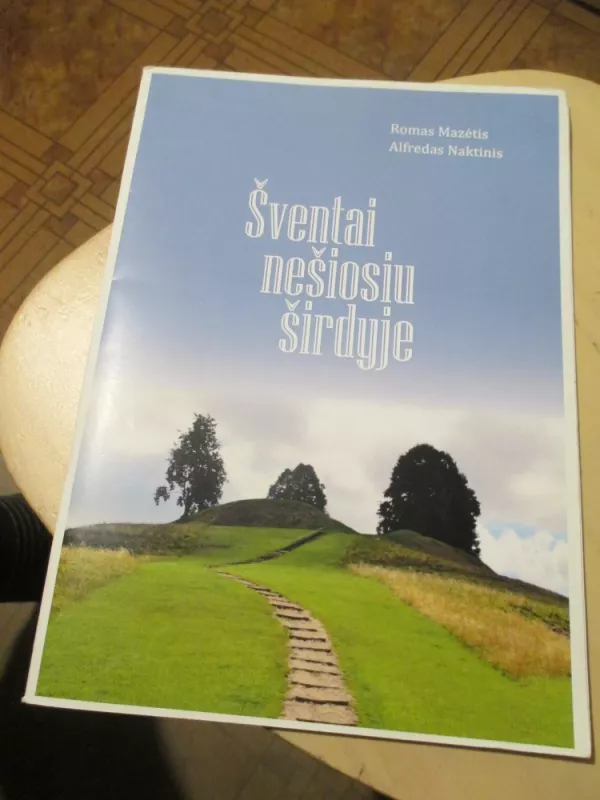 Šventai nešiosiu širdyje - alfredas naktinis, knyga 3