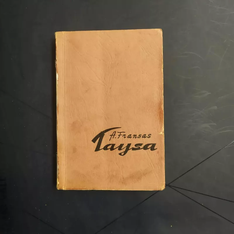 Taysa - Anatolis Fransas, knyga 3
