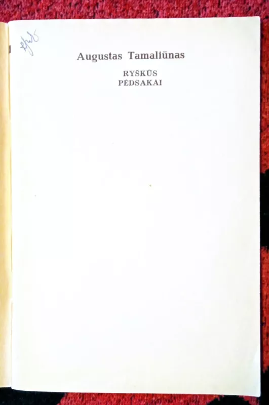 Ryškūs pėdsakai - A. Tamaliūnas, knyga 3