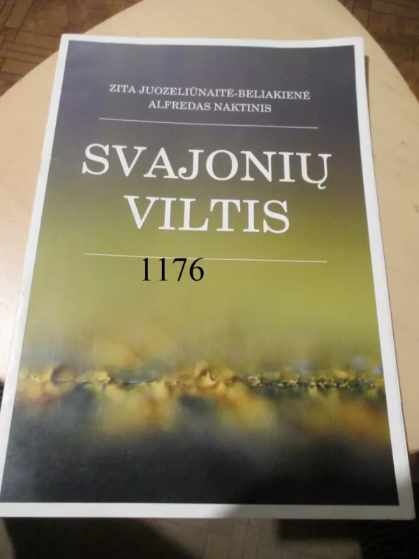 Svajonių viltis - alfredas naktinis, knyga 2