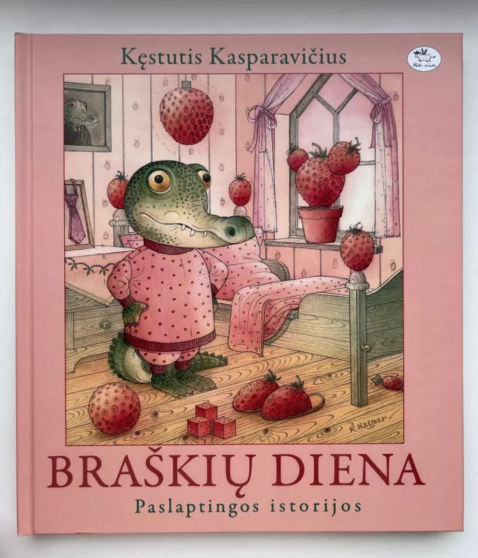 Braškių diena. Paslaptingos istorijos - Kęstutis Kasparavičius, knyga 2