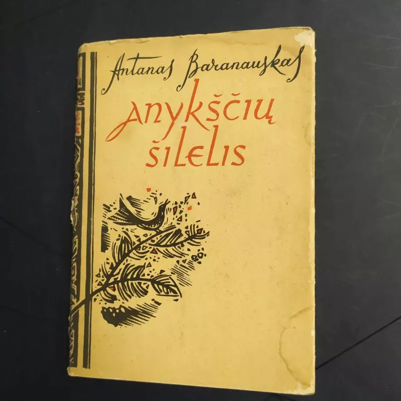 Anykščių šilelis - Antanas Baranauskas, knyga 3