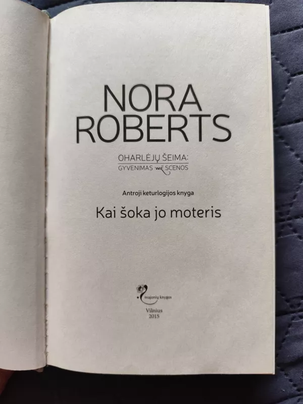 Kai šoka jo moteris - Nora Roberts, knyga 4