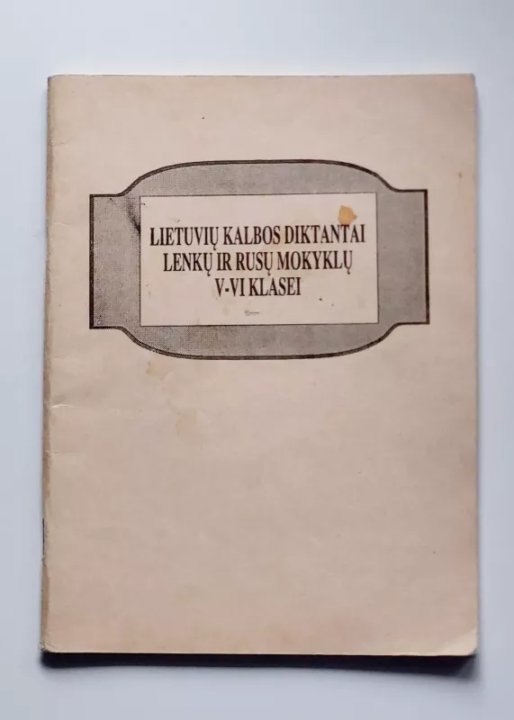 Lietuvių kalbos diktantai lenkų ir rusų mokyklų V-VI klasei - Rūta Krupenkienė, knyga 2