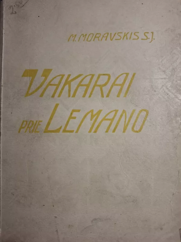 Vakarai prie Lemano - Marijonas Moravskis, knyga 3