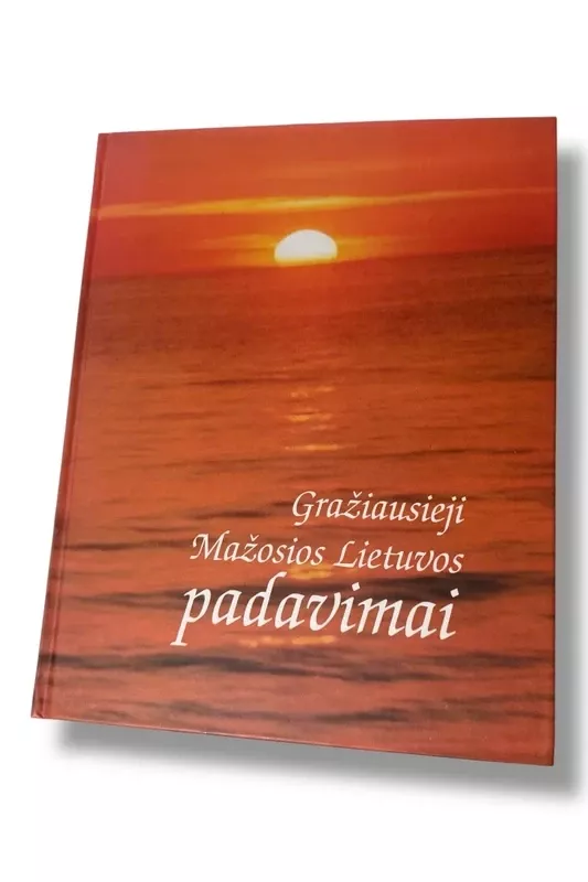 Gražiausieji Mažosios Lietuvos padavimai - J. Bicka ir F. Tumosas, knyga 2