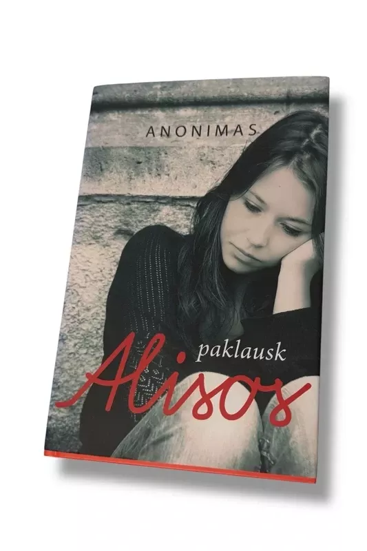 Paklausk Alisos - Autorių Kolektyvas, knyga 2