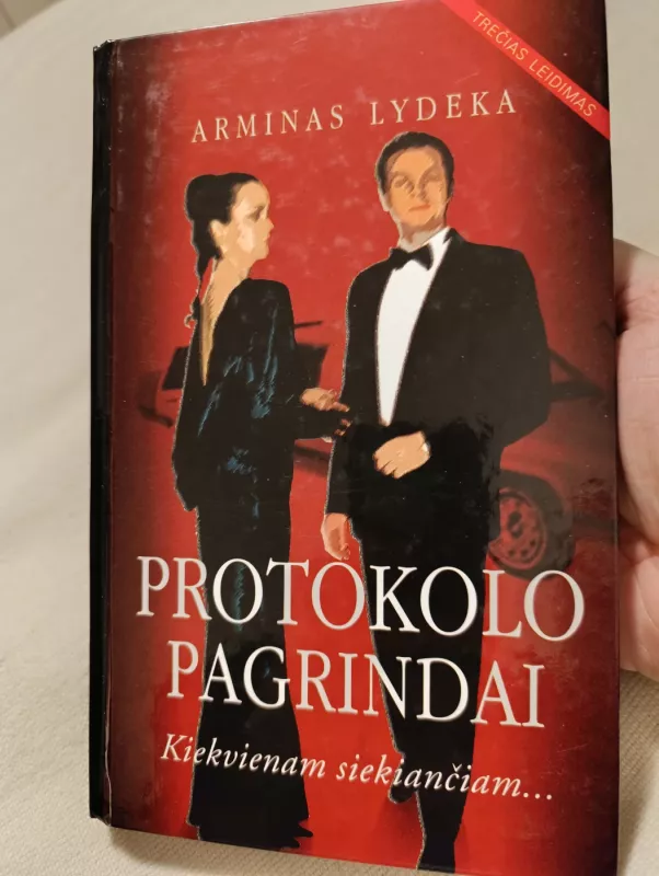 Protokolo pagrindai kiekvienam siekiančiam… - Arminas Lydeka, knyga 2