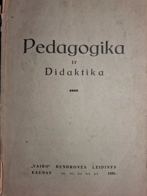 Pedagogika ir didaktika - J. Mičiulis, knyga 2